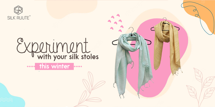 Experiment with your Silk Stoles this Winter